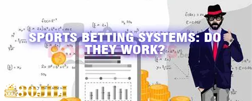Sports Betting Systems: Do They Work?